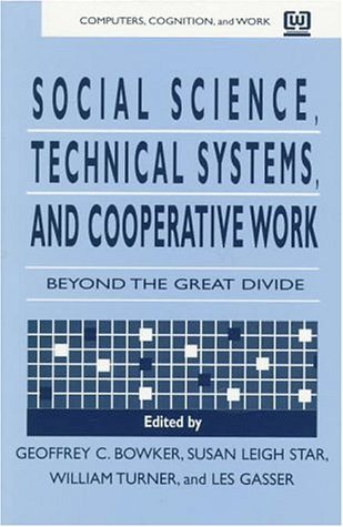 social science technical systems and cooperative work